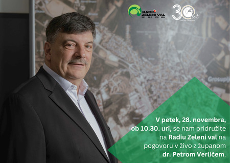 Župan dr. Peter Verlič gost oddaje na Radiu Zeleni val