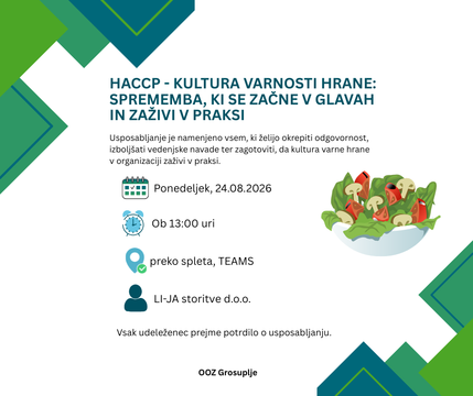 HACCP - KULTURA VARNOSTI HRANE: SPREMEMBA, KI SE ZAČNE V GLAVAH IN ZAŽIVI V PRAKSI