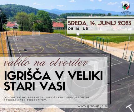 Odprtje igrišča v Veliki Stari vasi